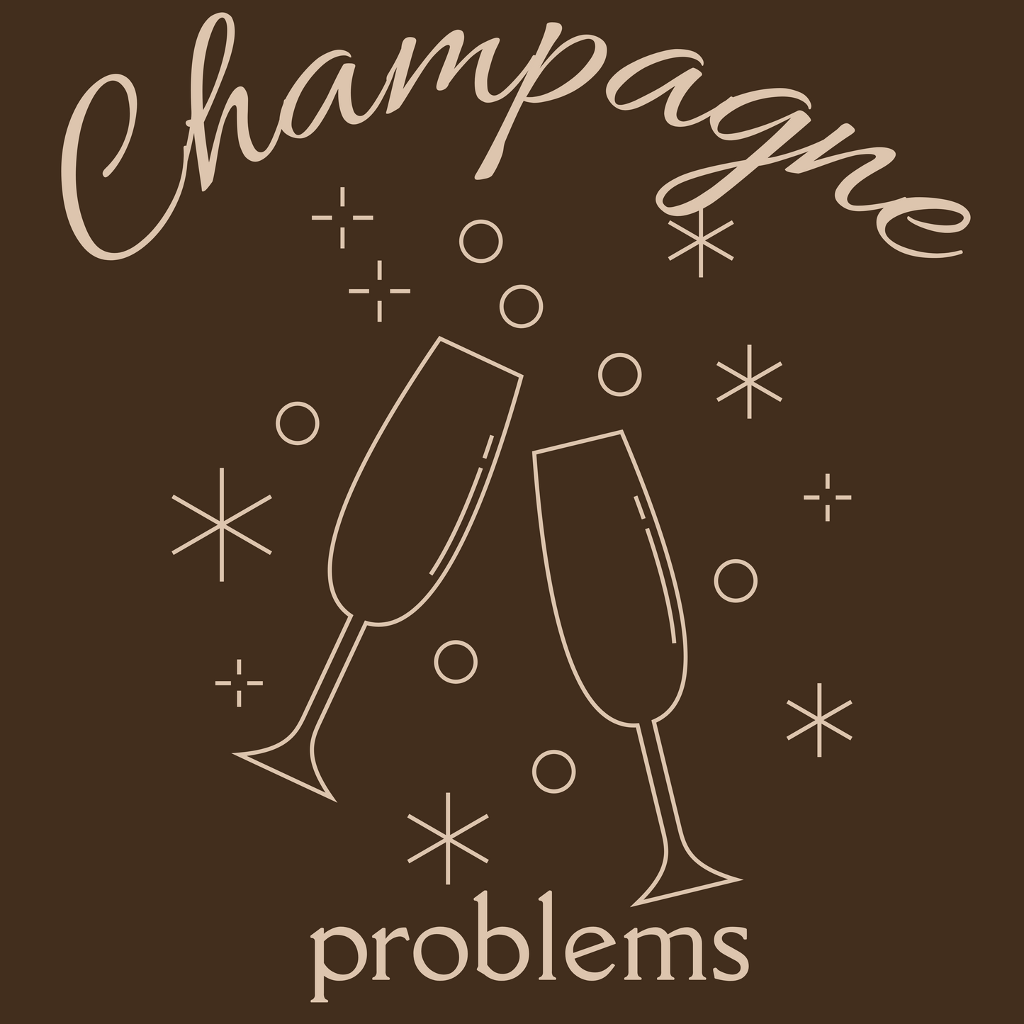 Champagne Problems