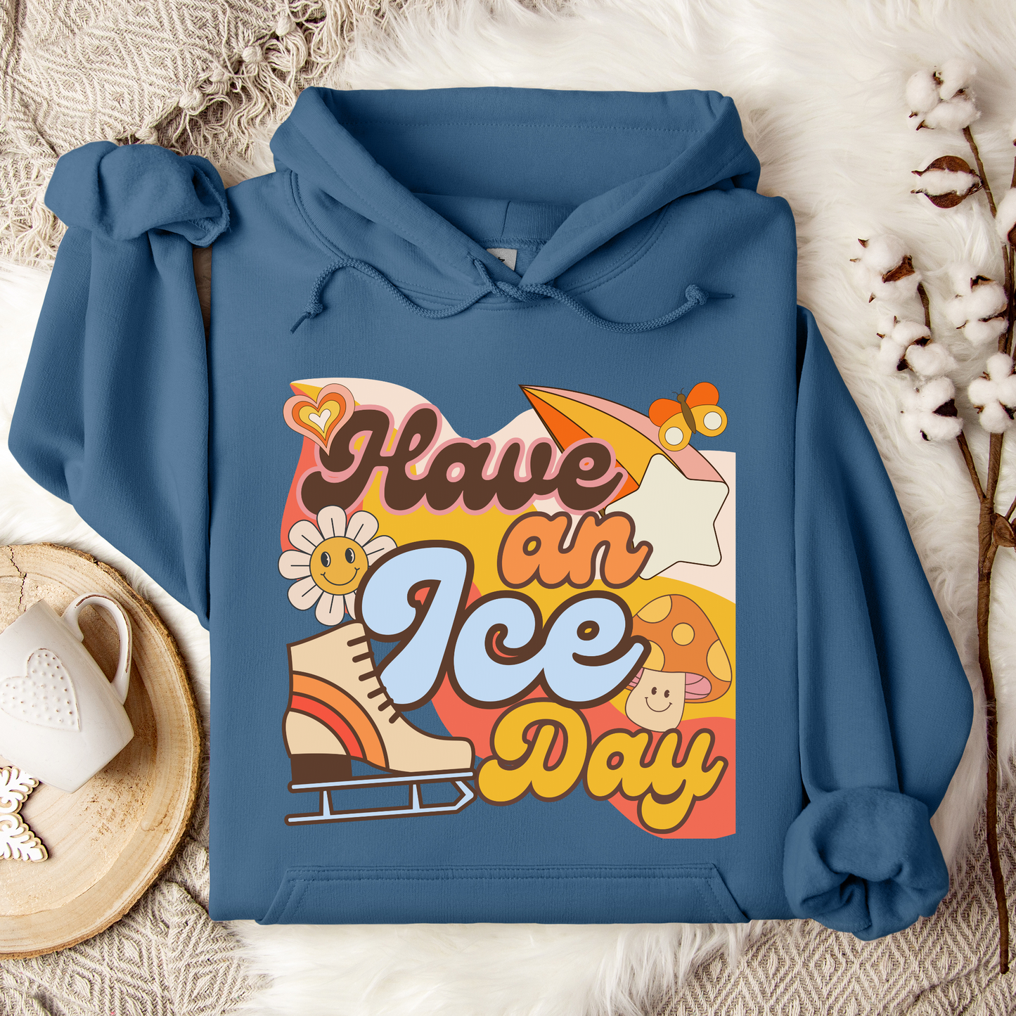 Have An Ice Day Sweatshirt