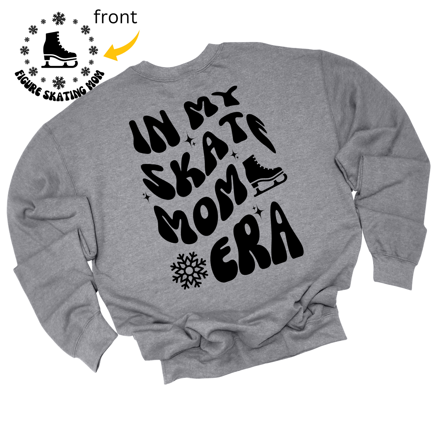 Figure Skating Mom Era Sweatshirt